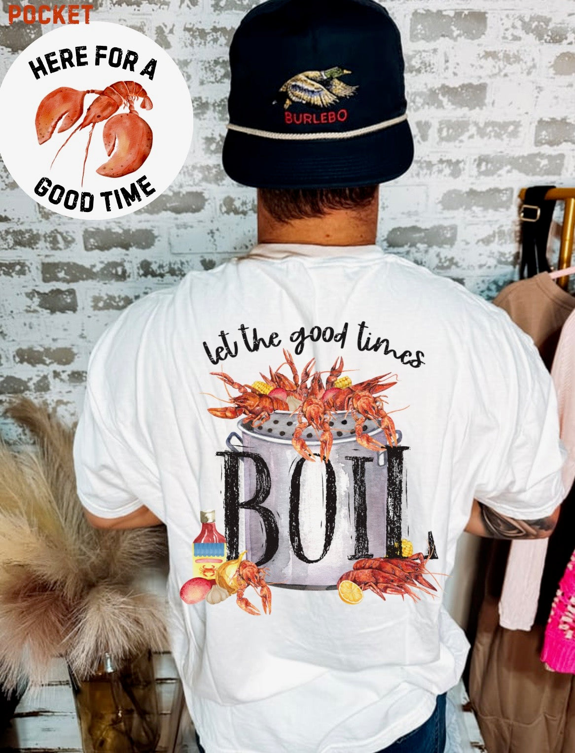 Let the Good Times Boil Tee